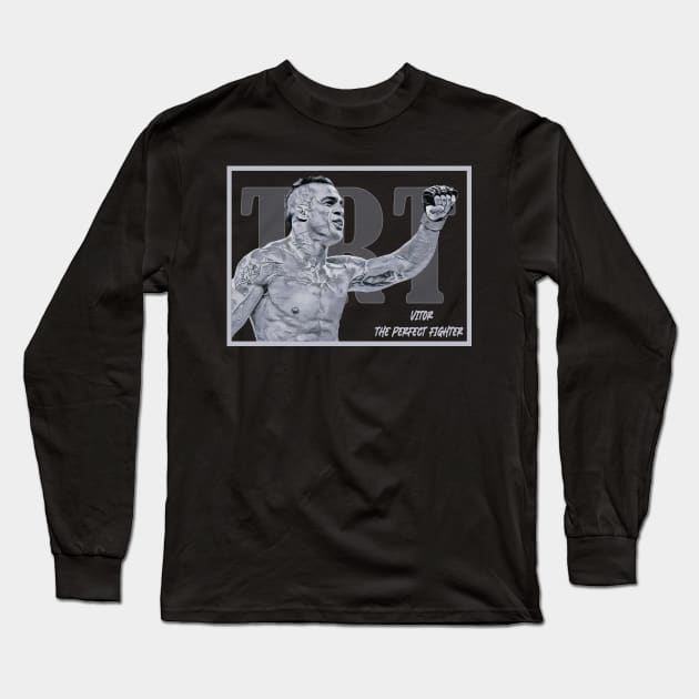 The Perfect Fighter TRT Vitor Long Sleeve T-Shirt by FightIsRight